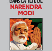 "Dans la tête de Narendra Modi" - Sophie Landin et Guillaume Delacroix                        