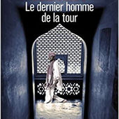 "Le dernier homme de la tour" de Aravind Adiga                         