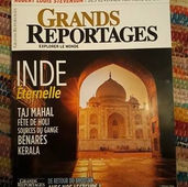 Grands Reportages Magazine : Inde éternelle - Taj Mahal - Holi - Sources du Gange - Kerala ... 