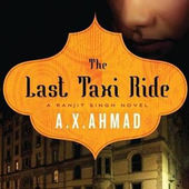 "The last taxi ride" by A.X. Ahmad 