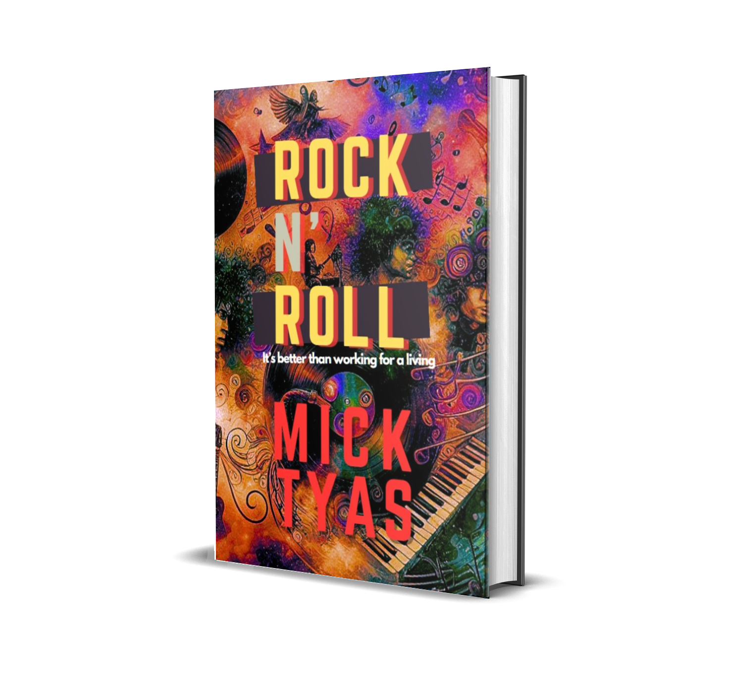 Rock n' Roll: It's Better Than Working for a Living