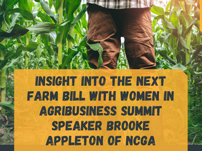 Insight into the Next Farm Bill with Women in Agribusiness Summit Speaker Brooke Appleton of NCGA