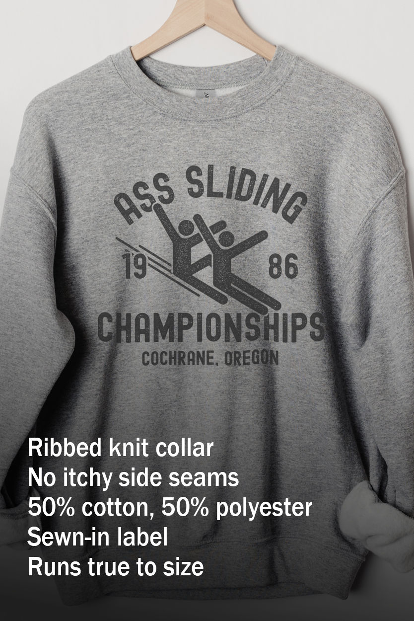 Thumbnail: Ass Sliding Sweatshirt