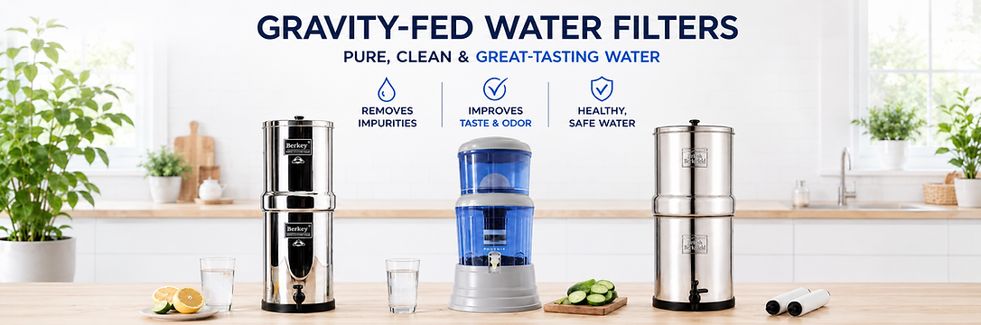 Gravity Fed Water Filter Options