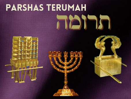 Parshas Terumah
