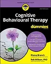 Cognitive Behavioural Therapy For Dummies