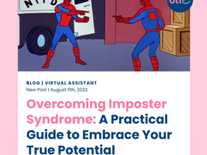 Overcoming Imposter Syndrome: A Practical Guide to Embrace Your True Potential