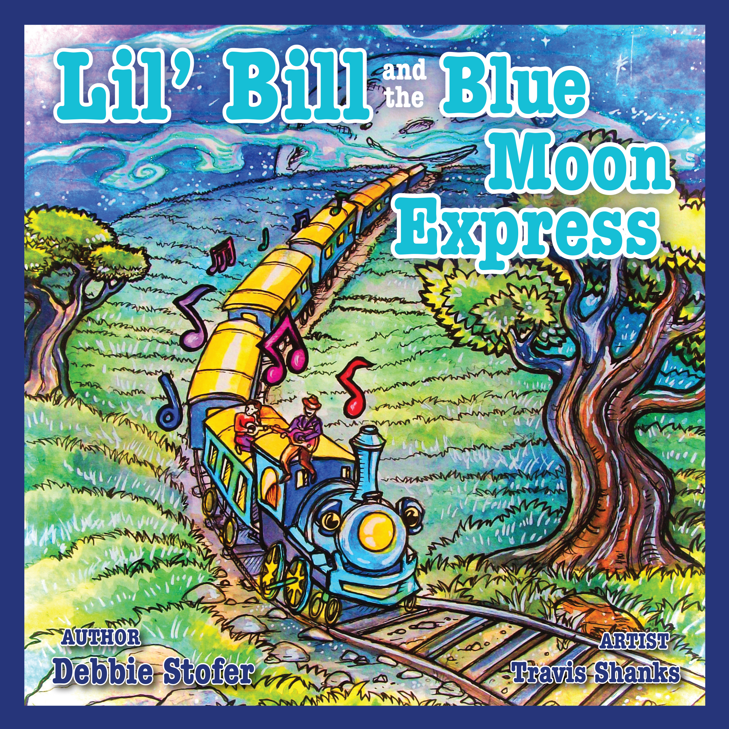 Lil' Bill and the Blue Moon Express