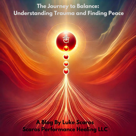 The Journey to Balance: Understanding Trauma and Finding Peace