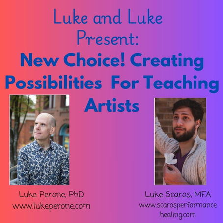 New Choice! Creating Possibilities For Teaching Artists