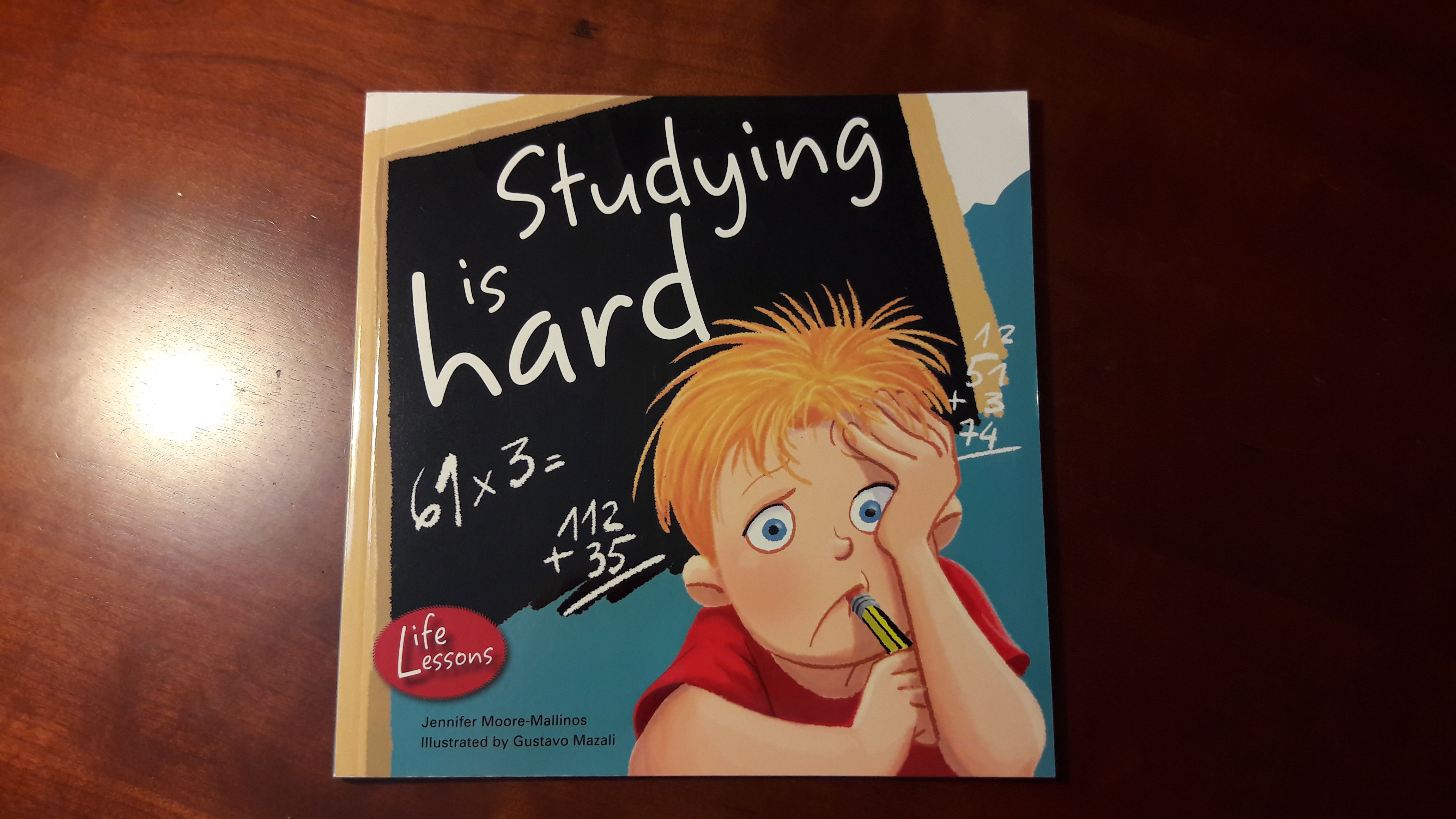 Studying Is Hard (Life Lessons)