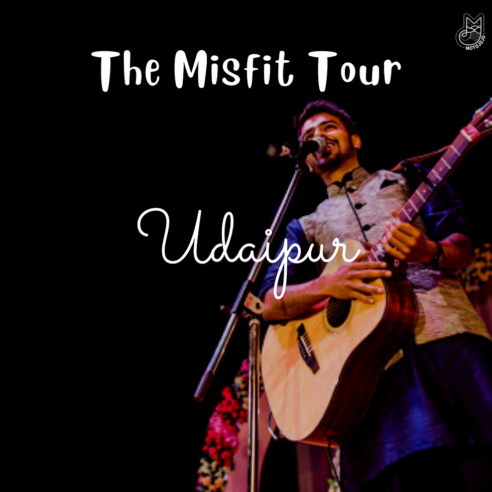 The Misfit Tour w/ Harish Budhwani #Udaipur