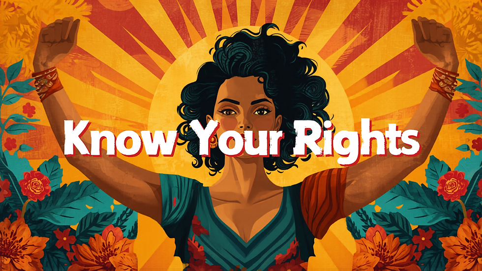 Know Your Rights