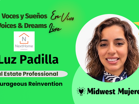 Luz Padilla on Starting Again and Building a Real Estate Career