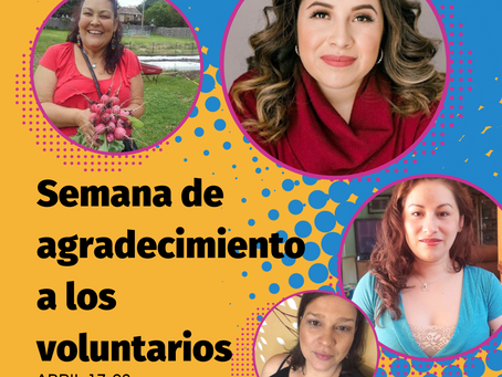 Volunteer Appreciation Week/Semana de agradecimiento a los voluntarios