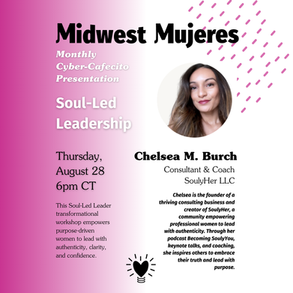 August Midwest Mujeres Cyber Cafecito