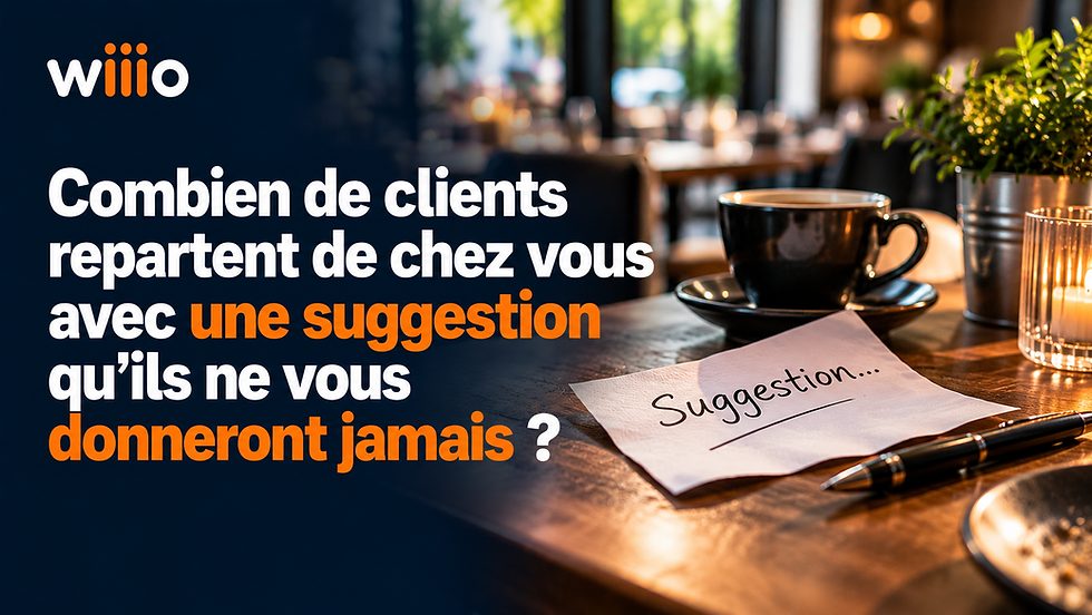 Combien de clients repartent de chez vous avec une suggestion qu’ils ne vous donneront jamais ?