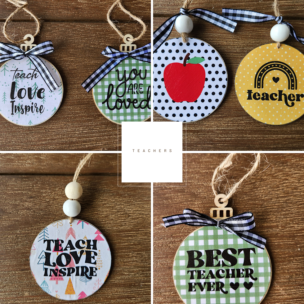 Wooden teacher ornaments with black text: "Teach Love Inspire," "You Are Loved," "Teacher," "BEST TEACHER EVER." Patterns include polka dots and plaid.