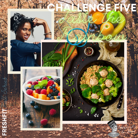 FRESHFIT Fall 2021 - WEEK FIVE!