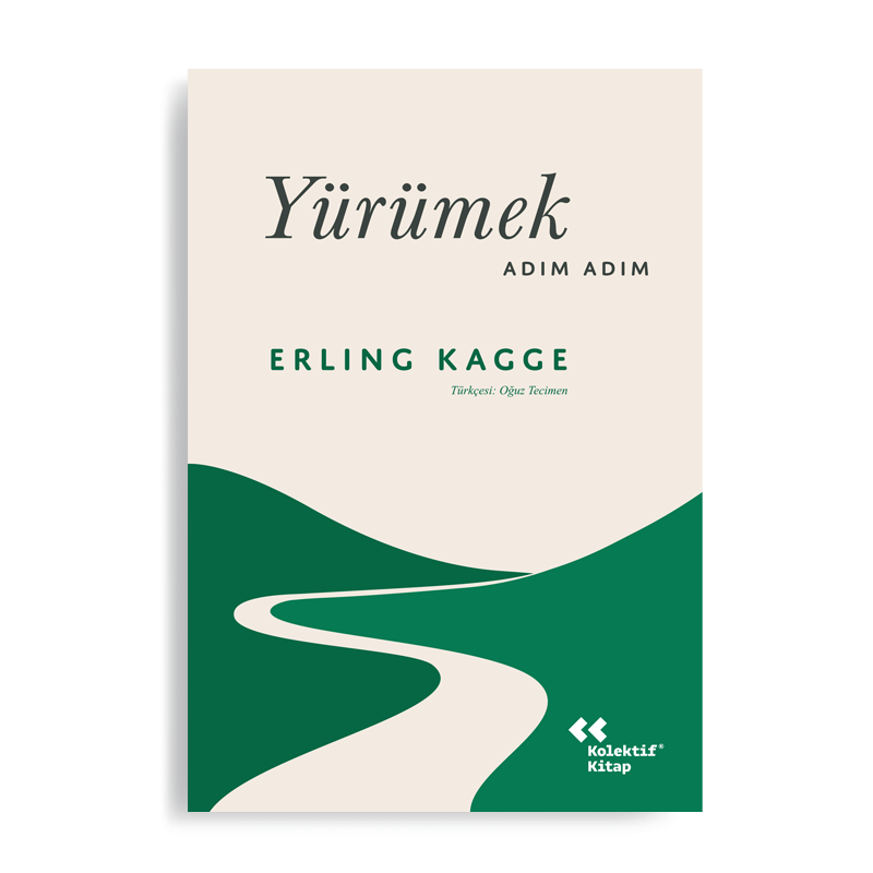 Yürümek, Adım Adım // Erling Kagge