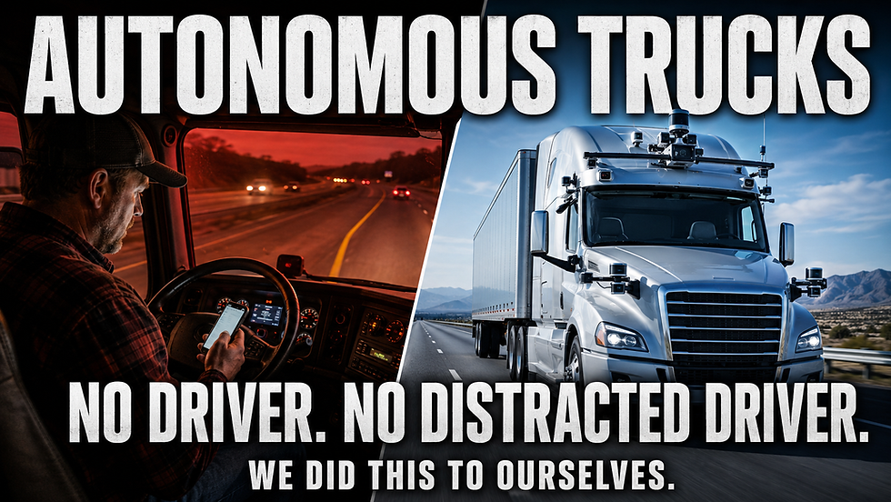 Autonomous Trucks Are Here To Stay and Here’s One Reason