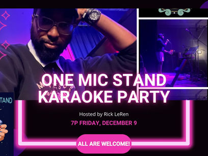 One Mic Stand: Karaoke Party w/ Rick LeRen 12/9