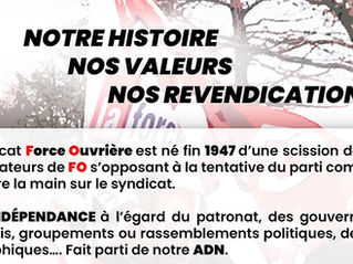 🔴FO : Notre Histoire, Nos Valeurs, Nos revendications