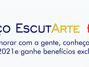 Evento em comemoração do 1º ano do Espaço EscutArte