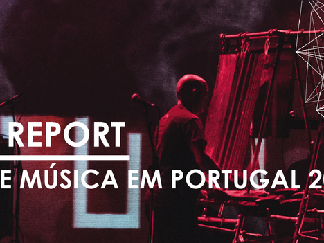 Annual Report Festivais de Música 2019 | Impacto económico, ranking, raio-x à sua tipologia, número