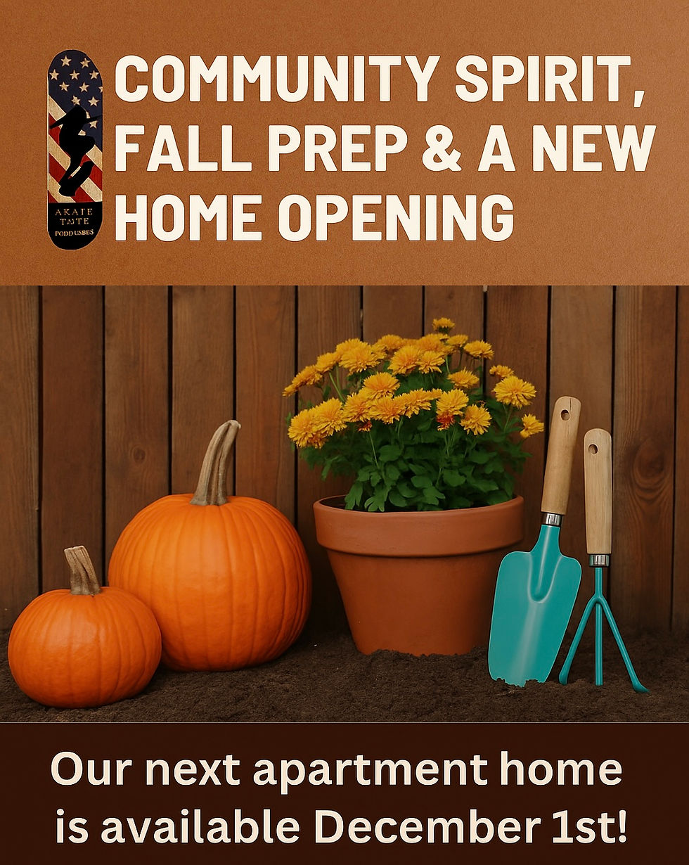 🏡 Skatepark Progress, Fall Prep & Apartment Availability