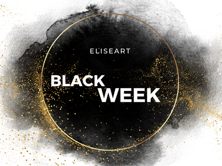 C'est avec une grande excitation que nous vous annonçons la Black Week d'Eliseart