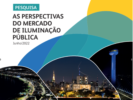 Pesquisa inédita aponta perspectiva do Mercado de Iluminação Pública