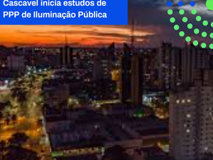 CASCAVEL INICIA ESTUDOS DE PPP DE ILUMINAÇÃO PÚBLICA