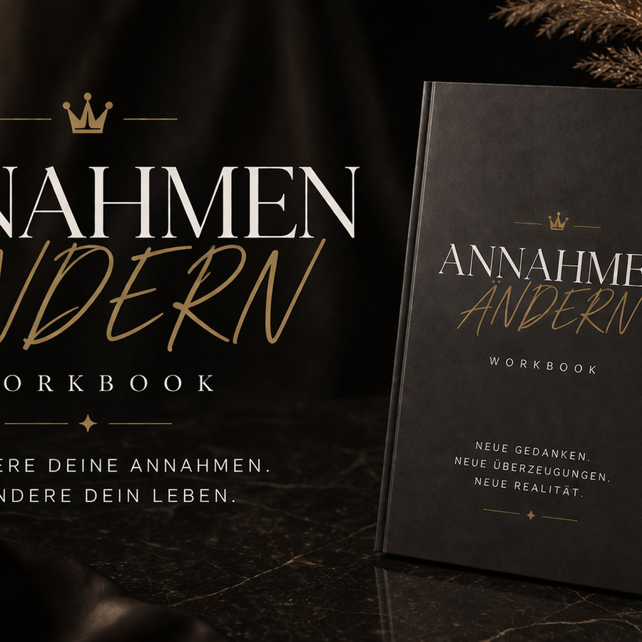 Annahmen & Glaubenssätze ändern Workbook