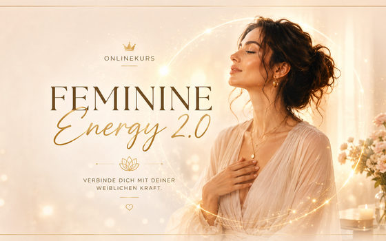 Feminine Energy 2.0