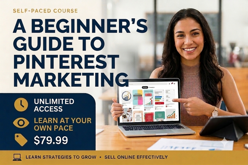 Social Media Marketing Course Pinterest 
Learn foundational principles of marketing with a focus on digital—social media,  Pinterest 