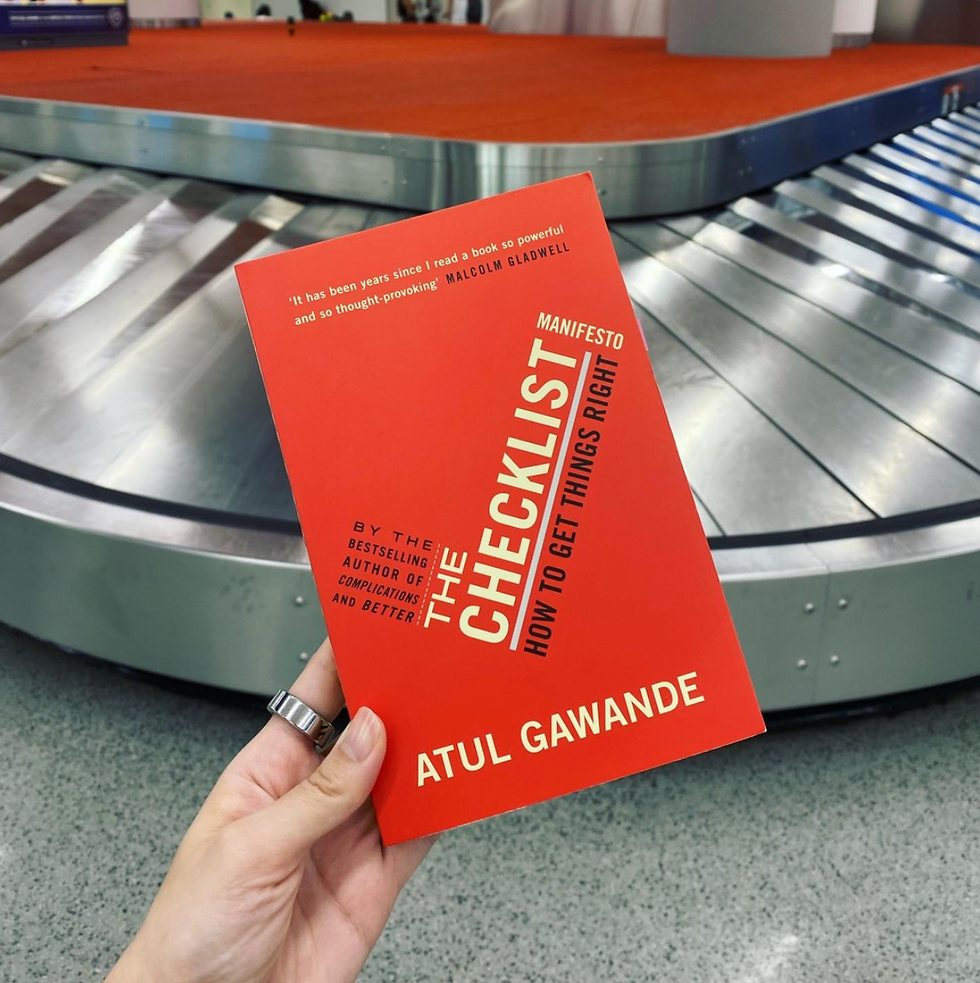 The Checklist: How to Get Things Right by Atul Gawande