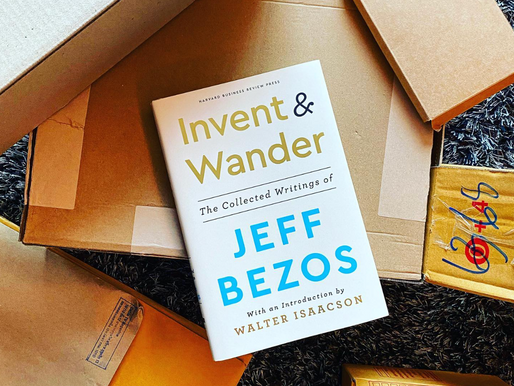 Invent & Wander: The Collected Writing of Jeff Bezos by Walter Isaacson