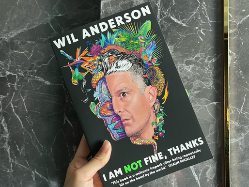 I Am Not Fine, Thanks by Wil Anderson