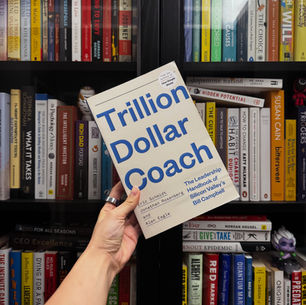 Trillion Dollar Coach: The Leadership Handbook of Silicon Valley's Bill Campbell by Eric Schmidt, Jonathan Rosenberg, and Alan Eagle