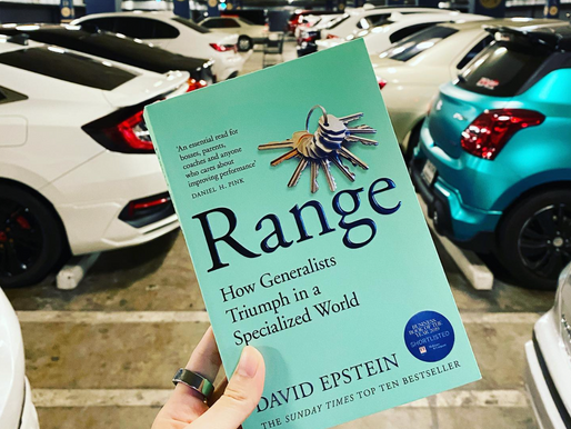 Range: How Generalists Triumph in a Specialized World by David Epstein