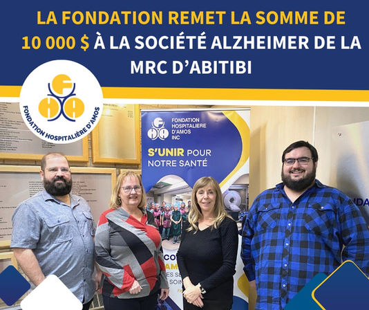 La fondation remet 10 000 $ à la Société Alzheimer de la MRC d'Abitibi