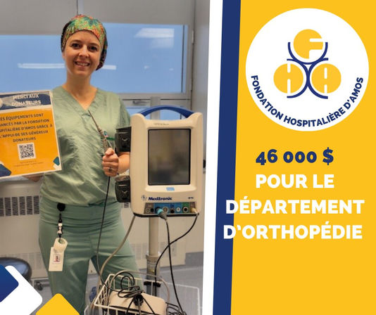Un nouvel équipement de pointe pour l’orthopédie à Amos
