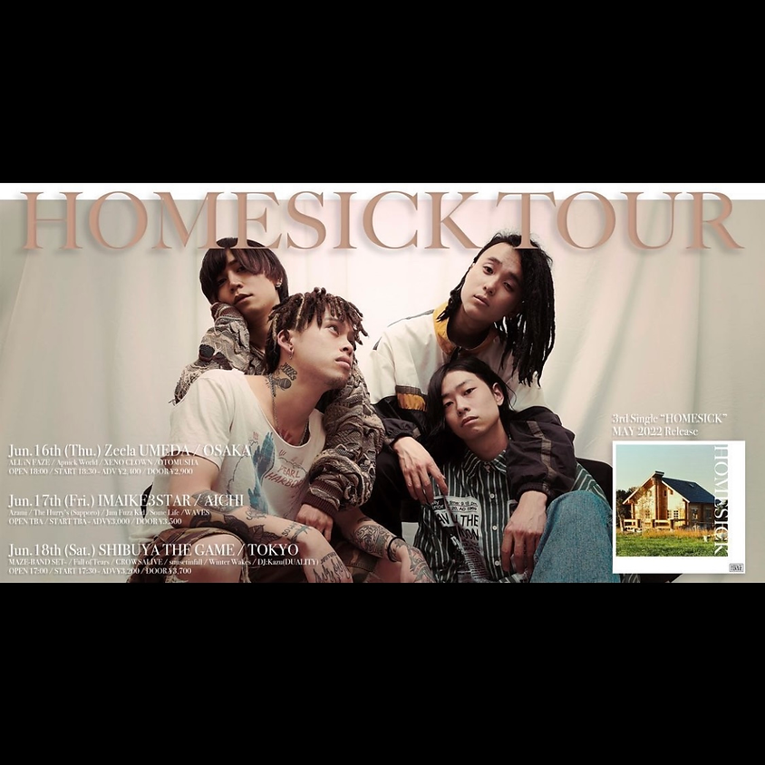 HIKAGE HOMESICK TOUR