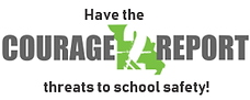 Have the Courage Report, threats to school safety, green and gray design.