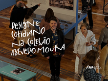 Design e cotidiano: o Brasil em objetos no Museu do Ipiranga