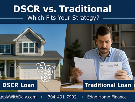 DSCR Loans vs Traditional Investment Property Loans: Which is Right for You?