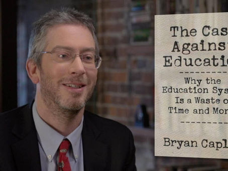 The Case Against Education