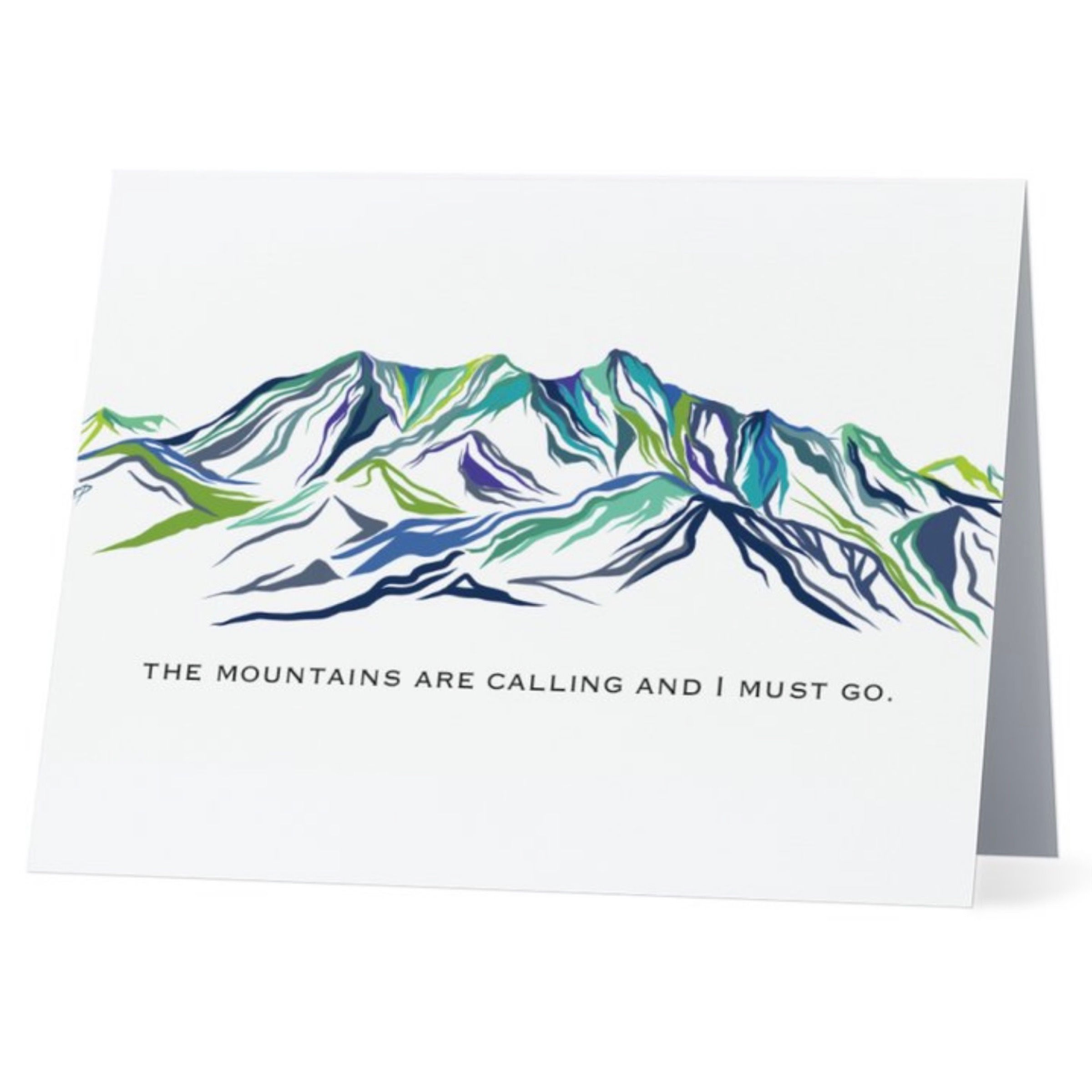 The Mountains Are Calling