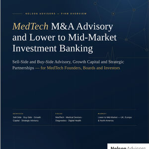 Nelson Advisors: MedTech M&A Advisory and Lower to Mid Market Investment Banking